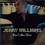 Jerry Williams - Can't Slow Down
