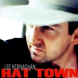 Lee Kernaghan - Hat Town