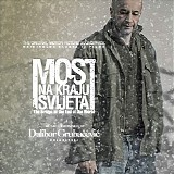 Dalibor Grubacevic - Most Na Kraju Svijeta