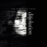 The Pineapple Thief - Dissolution (Limited Hardback Edition)
