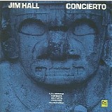 Jim Hall - Concierto (Remastered 1987)