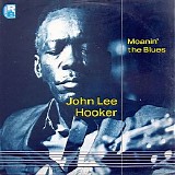 John Lee Hooker - Moanin' Blues