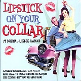 Various artists - Lipstick On Your Collar