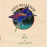 Steve Miller Band - The Best Of 1968-1973