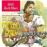 Various artists - The Essential Recordings of Country Girls