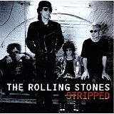 The Rolling Stones - Stripped