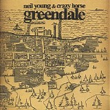 Neil Young & Crazy Horse - Greendale