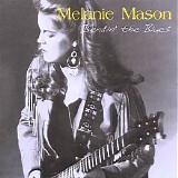 Melanie Mason - Bendin' The Blues