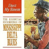 Various artists - Mississippi Delta Blues:Dust My Broom