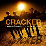 Cracker - Sunrise In The Land Of Milk And Honey