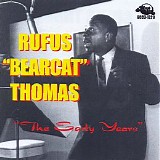 Rufus Thomas - The Early Years (Blue City)