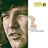 Tony Joe White - (2003) The Best Of  (Featuring  Polk Salad Annie)