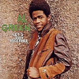 Al Green - Let’s Stay Together