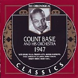 Count Basie & His Orchestra - (1998) The Chronological Classics 1947
