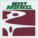 Watermelon Slim - Merry Airbrakes