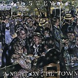 Rod Stewart - A Night On The Town