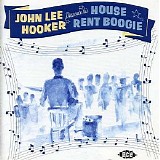 John Lee Hooker - House Rent Boogie