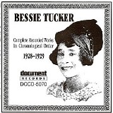 Bessie Tucker - (1991) Complete Recorded Works (1928-1929)