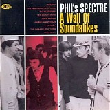Various artists - Phil's Spectre - A Wall Of Soundalikes