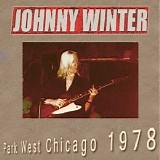 Johnny Winter - Park West Chicago