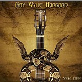 Ray Wylie Hubbard - Snake Farm