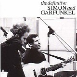 Simon & Garfunkel - The Definitive Simon And Garfunkel