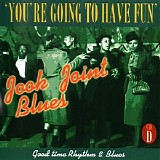 Various artists - Jook Joint Blues-You're Going To Have Fun