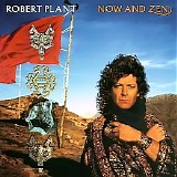 Robert Plant - Now And Zen