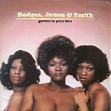 Hodges, James & Smith - Power In Your Love