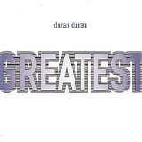 Duran Duran - Greatest