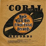 Various artists - More R&B Hits From Coral Records