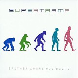 Supertramp - Brother Where You Bound