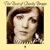 Charity Brown - The Best Of Charity Brown