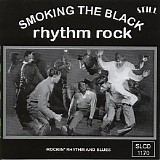 Various artists - Smoking The Black Rhythm Rock