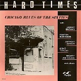 Various artists - Hard Times, Chicago Blues Of The Sixties