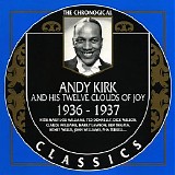 Andy Kirk And His Twelve Clouds Of Joy - 1936-1937