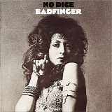 Badfinger - No Dice