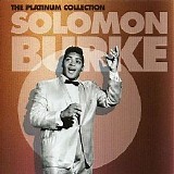 Solomon Burke - The Platinum Collection