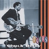 Chuck Berry - Chuck Rocks