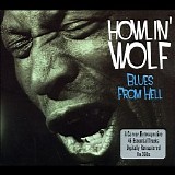 Howlin' Wolf - Blues From Hell