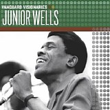 Junior Wells - Vanguard Visionaries