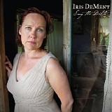Iris Dement - Sing The Delta