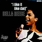 Della Reese - I Like It Like Dat!