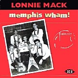 Lonnie Mack - Memphis Wham!