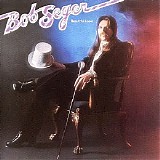 Bob Seger - Beautiful Loser