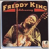 Freddie King - Hideaway