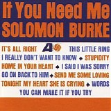 Solomon Burke - If You Need Me