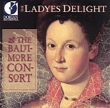 Various artists - The Ladyes Delight: Entertainment Music of Elizabethan England