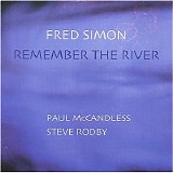 Fred Simon - Remember The River