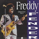 Freddy Fender - Greatest Hits